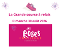 La Grande Course à relais du Challenge des Roses